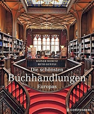 Die schönsten Buchhandlungen Europas.