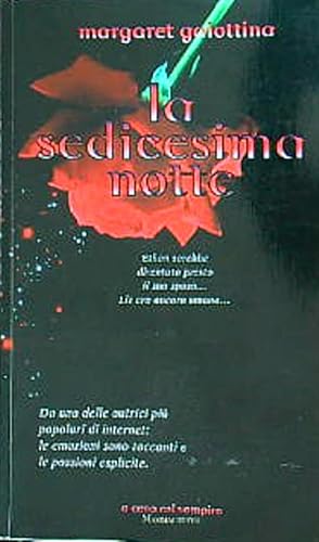 Bild des Verkufers fr La sedicesima notte zum Verkauf von Librodifaccia