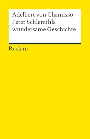 Image du vendeur pour Peter Schlemihls wundersame Geschichte: Textausgabe mit Anmerkungen/Worterklrungen mis en vente par Versandantiquariat Felix Mcke