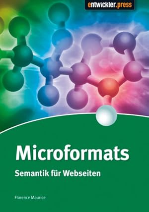 Seller image for Microformats: Semantik fr Webseiten for sale by Versandantiquariat Felix Mcke