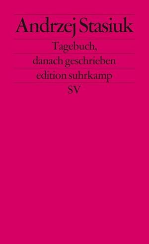 Bild des Verkufers fr Tagebuch, danach geschrieben: Deutsche Erstausgabe (edition suhrkamp) zum Verkauf von Versandantiquariat Felix Mcke