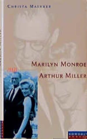 Bild des Verkufers fr Marilyn Monroe und Arthur Miller: Eine Nahaufnahme zum Verkauf von Versandantiquariat Felix Mcke