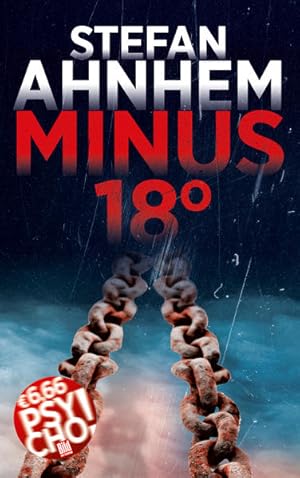 Imagen del vendedor de Minus 18 (BILD am Sonntag Mega-Thriller 2021: PSYCHO!) a la venta por Versandantiquariat Felix Mcke