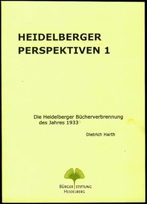 Bild des Verkufers fr Die Heidelberger Bchervebrennung des Jahres 1933: Geschichte und Gedenken zum Verkauf von Versandantiquariat Felix Mcke