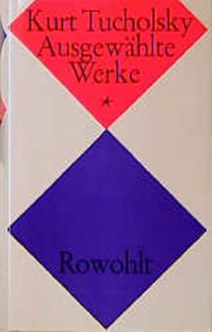 Bild des Verkufers fr Ausgewhlte Werke 1 (Tucholsky: Ausgewhlte Werke, Band 1) zum Verkauf von Versandantiquariat Felix Mcke