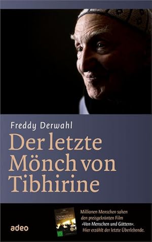 Bild des Verkufers fr Der letzte Mnch von Tibhirine: Mit Fotos von Bruno Zanzottera zum Verkauf von Versandantiquariat Felix Mcke