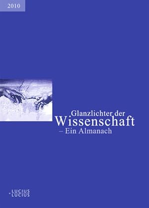 Imagen del vendedor de Glanzlichter der Wissenschaft 2010: Ein Almanach a la venta por Versandantiquariat Felix Mcke