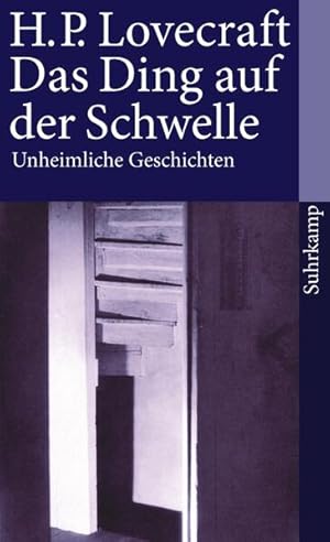 Bild des Verkufers fr Das Ding auf der Schwelle: Unheimliche Geschichten zum Verkauf von Versandantiquariat Felix Mcke