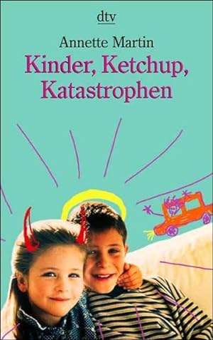 Seller image for Kinder, Ketchup, Katastrophen: Eine Mutter bricht ihr Schweigen for sale by Versandantiquariat Felix Mcke