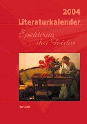Seller image for Literaturkalender 2004: Spektrum des Geistes for sale by Versandantiquariat Felix Mcke