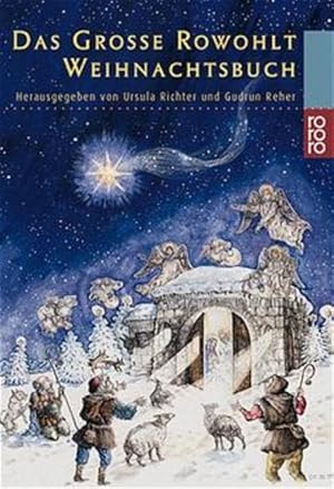 Bild des Verkufers fr Das groe Rowohlt Weihnachtsbuch zum Verkauf von Versandantiquariat Felix Mcke
