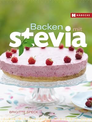 Bild des Verkufers fr Backen mit Stevia zum Verkauf von Versandantiquariat Felix Mcke