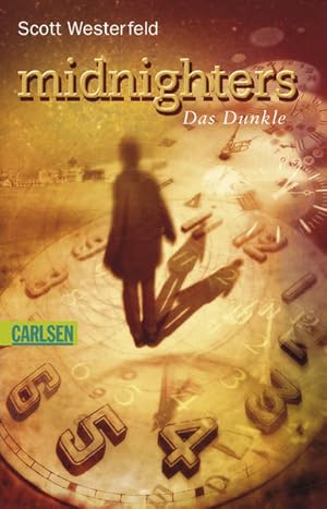Seller image for Midnighters, Band 2: Das Dunkle for sale by Versandantiquariat Felix Mcke