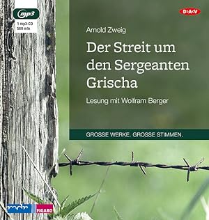 Image du vendeur pour Der Streit um den Sergeanten Grischa: Lesung mit Wolfram Berger (1 mp3-CD) mis en vente par Versandantiquariat Felix Mcke