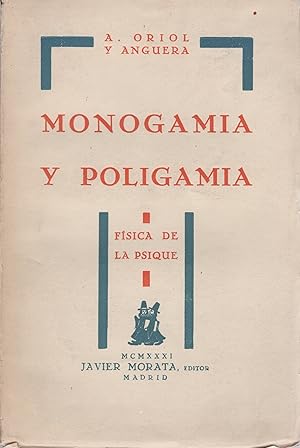 Immagine del venditore per Monogamia y poligamia. Fsica de la Psique . venduto da Librera Astarloa