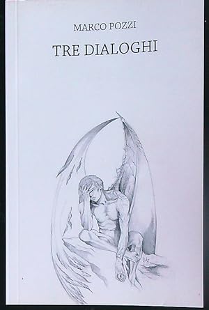 Seller image for Tre dialoghi for sale by Librodifaccia