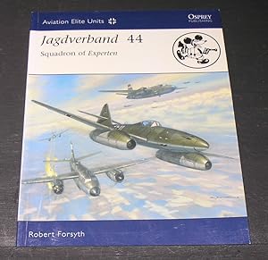 Image du vendeur pour Aviation Elite Units Series; Jagdverband 44 Squadron of Experten mis en vente par powellbooks Somerset UK.