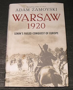 Imagen del vendedor de Warsaw 1920 - Lenin's Failed Conquest of Europe a la venta por powellbooks Somerset UK.