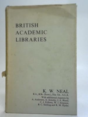 Imagen del vendedor de British Academic Libraries a la venta por World of Rare Books
