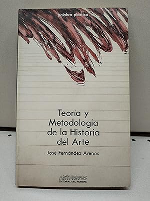 Bild des Verkufers fr Teoria y metodologia de la historia del arte zum Verkauf von LIBRERA MATHILDABOOKS