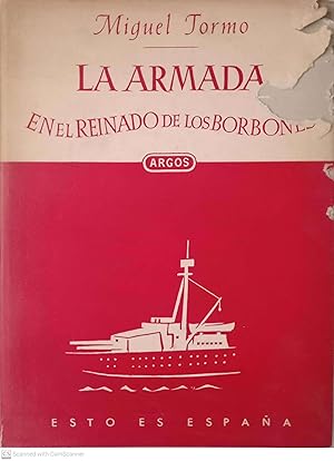 Imagen del vendedor de La armada en el reinado de los borbones a la venta por Llibres Capra