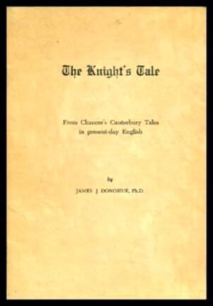 Seller image for THE KNIGHT'S TALE - from Chaucer's Canterbury Tales in Present-Day English for sale by W. Fraser Sandercombe