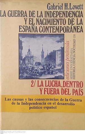 Seller image for La guerra de la independencia y el nacimiento de la Espaa contempornea. 2/ La lucha dentro y fuera del pas for sale by Llibres Capra