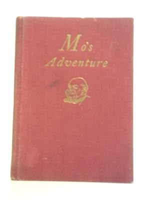 Immagine del venditore per Mo's Adventure venduto da World of Rare Books