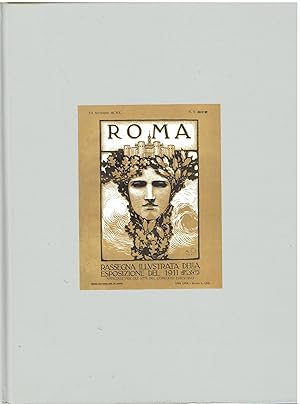 Roma 1911 nella rassegna illustrata della esposizione. Ediz. illustrata