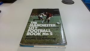 Seller image for Manchester City Football Book No. 2 for sale by BoundlessBookstore