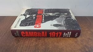 Seller image for Cambrai 1917: The Myth of the First Great Tank Battle for sale by BoundlessBookstore