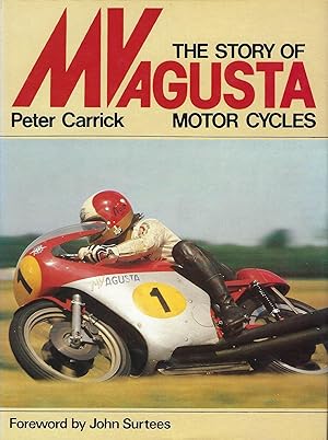 The Story of MV Agusta Motor Cycles