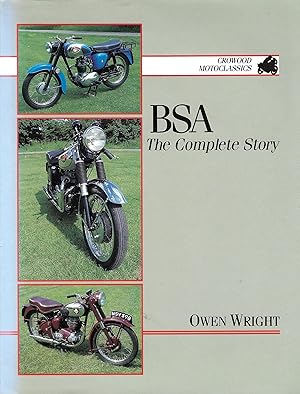 BSA: The Complete Story (Crowood MotoClassics S.)