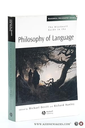 Bild des Verkufers fr The Blackwell Guide to the Philosophy of Language. zum Verkauf von Emile Kerssemakers ILAB