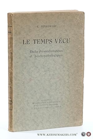 Seller image for Le Temps Vcu. tudes phnomnologiques et psychopathologiques. for sale by Emile Kerssemakers ILAB