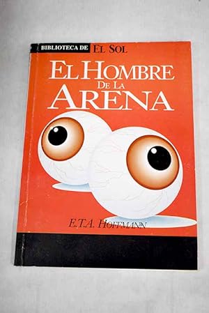 Image du vendeur pour El hombre de la arena mis en vente par Alcan Libros