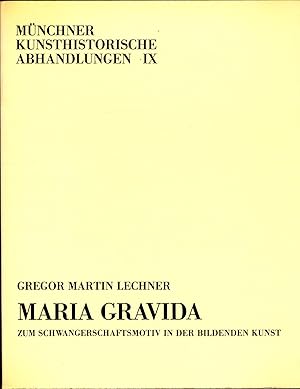 Seller image for Maria Gravida Zum Schwangerschaftsmotiv in der bildenen Kunst for sale by avelibro OHG