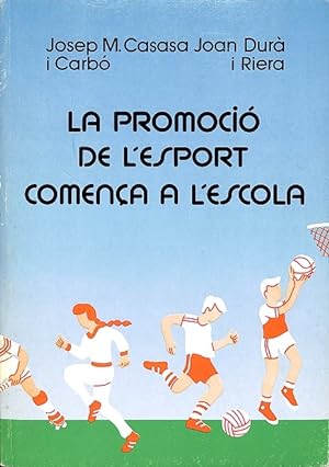 Imagen del vendedor de LA PROMOCI DE L'ESPORT COMEN A L'ESCOLA (CATALN). a la venta por Librera Smile Books