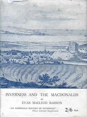 Imagen del vendedor de Inverness and the MacDonalds a la venta por Deeside Books