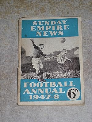 Imagen del vendedor de sunday Empire News Football Annual 1947 - 48 a la venta por Neo Books