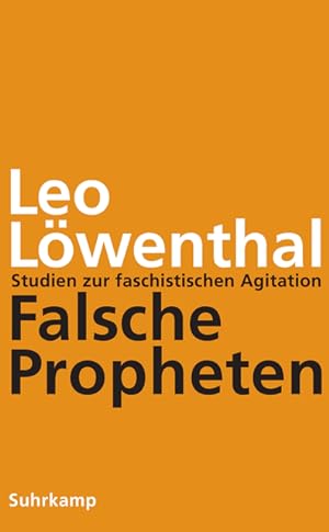 Bild des Verkäufers für Falsche Propheten : Studien zur faschistischen Agitation / Leo Löwenthal zum Verkauf von Licus Media