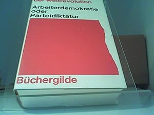 Imagen del vendedor de Arbeiterdemokratie oder Parteidiktatur Dokumente der Weltreligion a la venta por Eichhorn GmbH