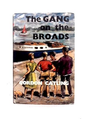 Imagen del vendedor de The Gang on the Broads a la venta por World of Rare Books