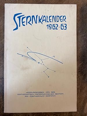 Sternkalender. Erscheinungen am Sternenhimmel Ostern 1962 - Ostern1963.