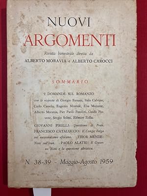 Nuovi Argomenti. Rivista Bimestrale diretta da Alberto Moravia e Alberto Carocci. Number 38 - 39,...