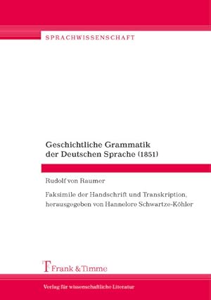 Image du vendeur pour Geschichtliche Grammatik der Deutschen Sprache (1851). mis en vente par Antiquariat Thomas Haker GmbH & Co. KG