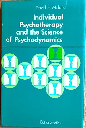 INDIVIDUAL PSYCHOTHERAPY AND THE SCIENCE OF PSYCHODYNAMICS