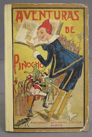 Imagen del vendedor de Aventuras de Pinocho. Historia de un mueco de madera. collodi. calleja a la venta por EL DESVAN ANTIGEDADES