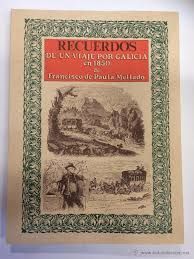 RECUERDOS DE UN VIAJE POR GALICIA EN 1850