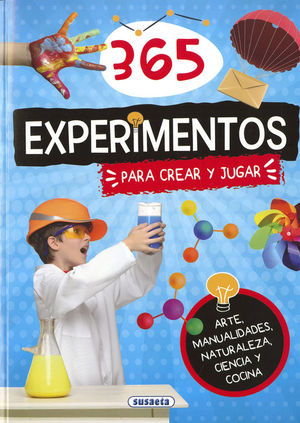 365 EXPERIMENTOS PARA CREAR Y JUGAR 1